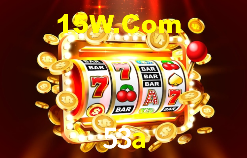 53a,53a.com